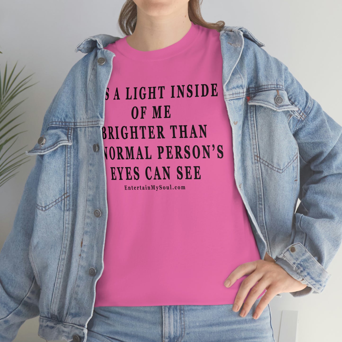 Unisex Heavy Cotton Tee Its a Light Inside of Me Thats Brighter Than The Eyes Can See