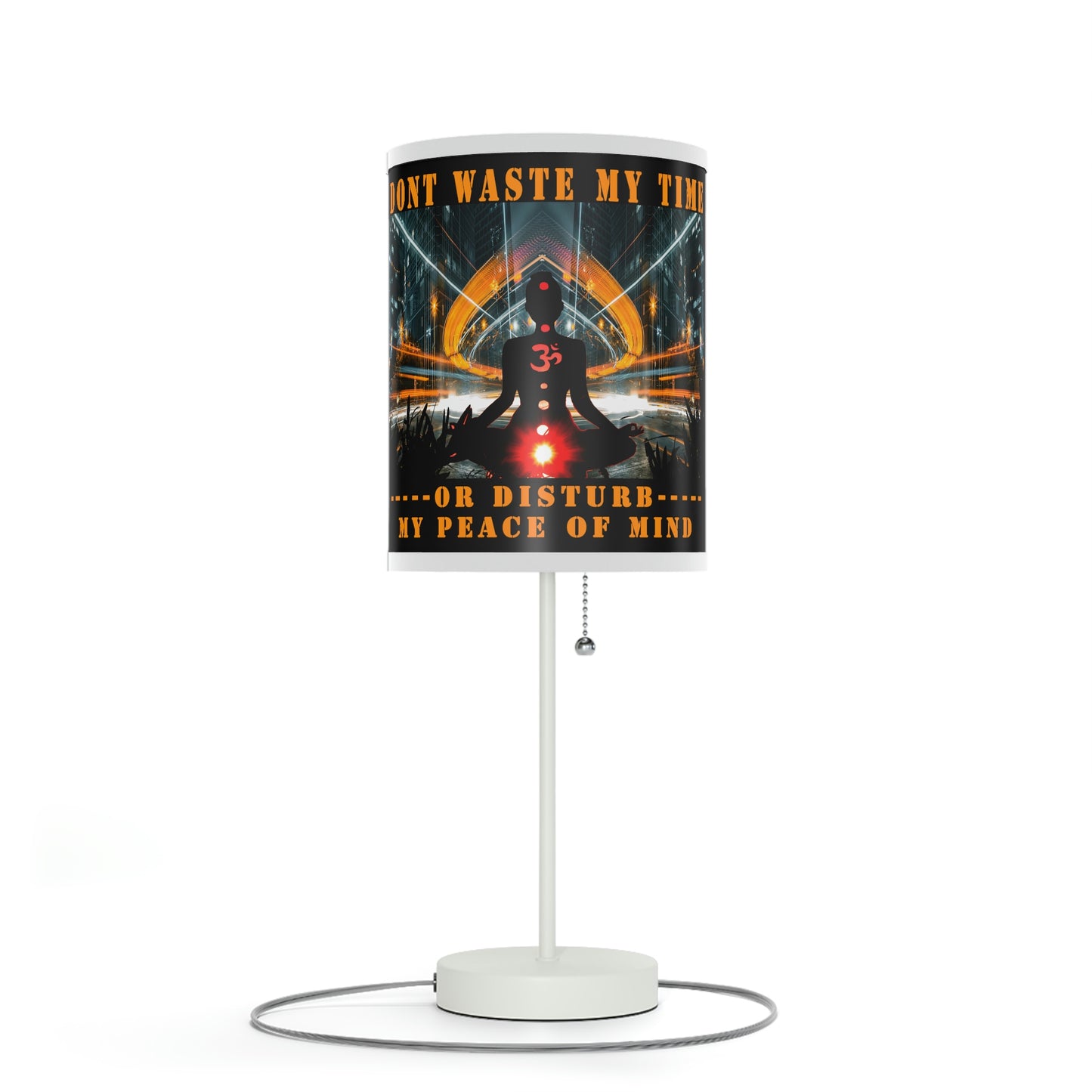 Lamp on a Stand, US|CA plug Don't Waste My Time or Disturb My Peace of Mind