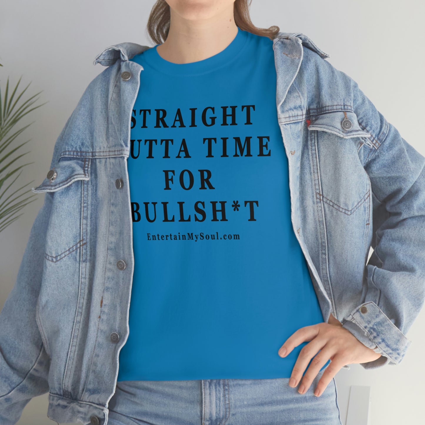 Unisex Heavy Cotton Tee Straight Outta Time for Bullsh*t