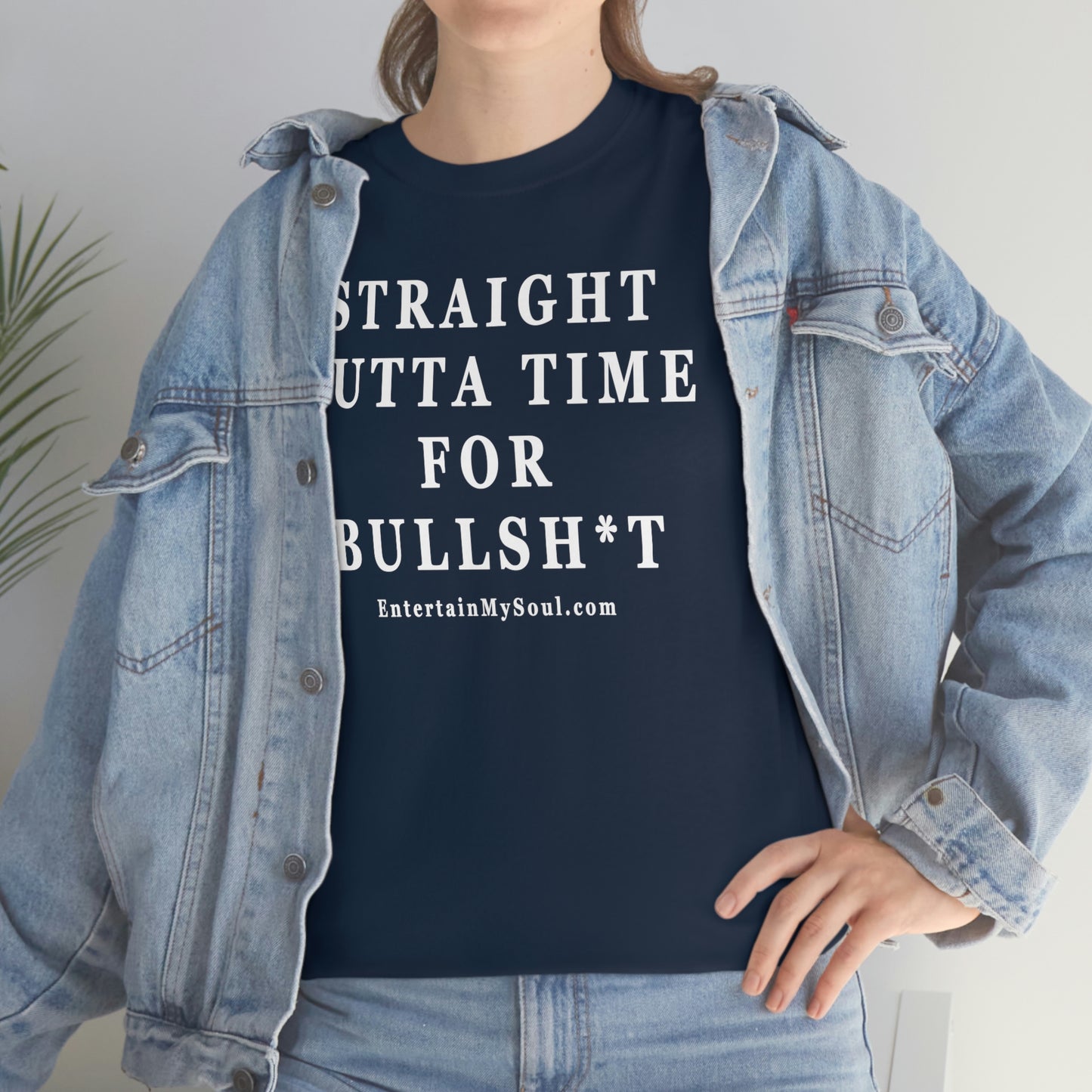 Unisex Heavy Cotton Tee Straight Outta Time for Bullsh*t