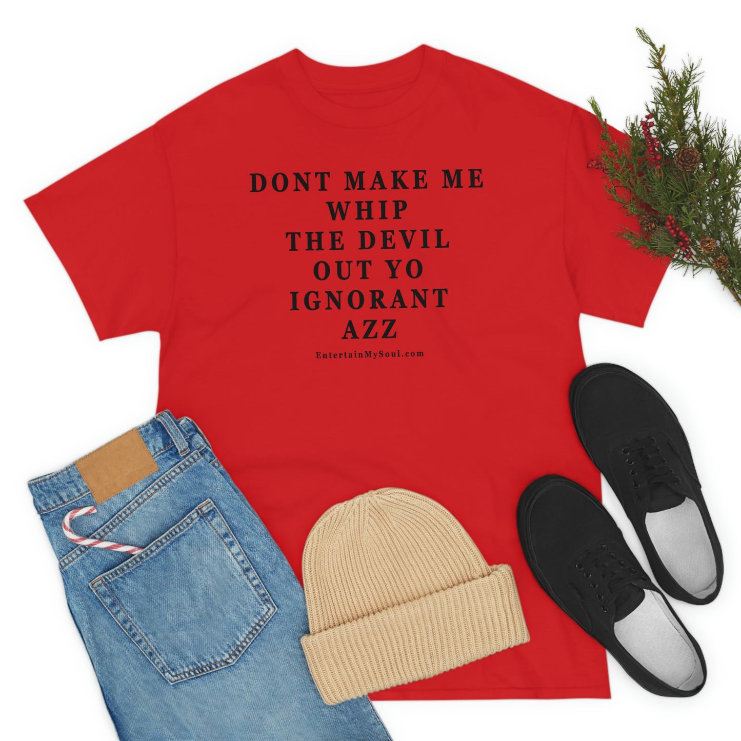 Unisex Heavy Cotton Tee Words Dont Make Me Whip the Devil Out Yo Ignorant Azz