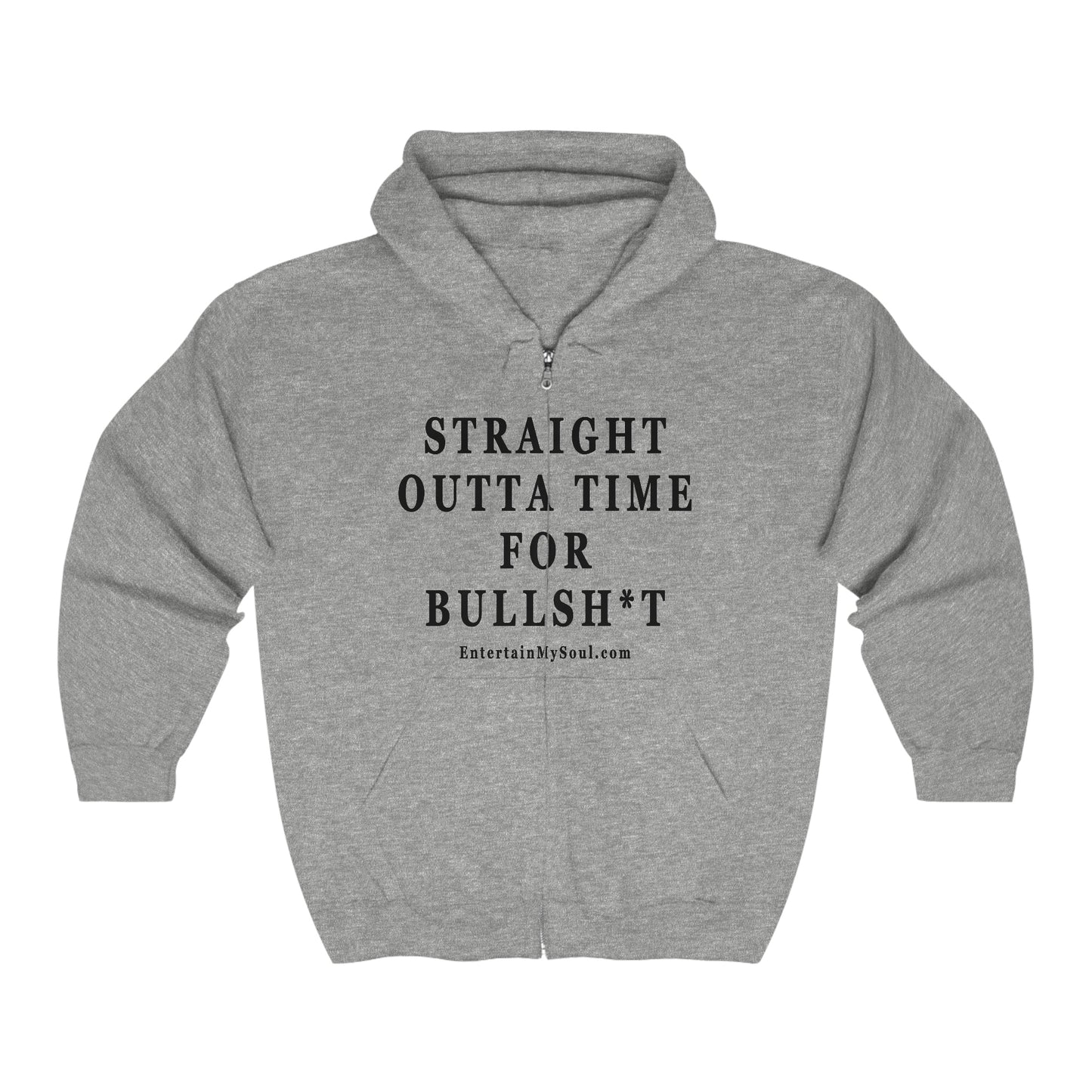 Unisex Heavy Blend™ Full Zip Hooded Sweatshirt Straight Outta Time for Bullsh*t