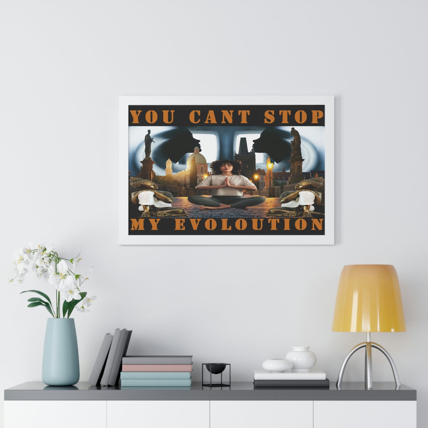 Framed Horizontal Poster YOU CAN'T STOP MY EVOLUTION