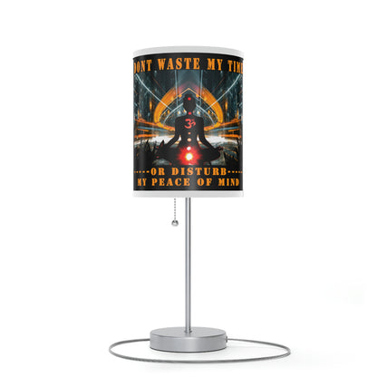 Lamp on a Stand, US|CA plug Don't Waste My Time or Disturb My Peace of Mind