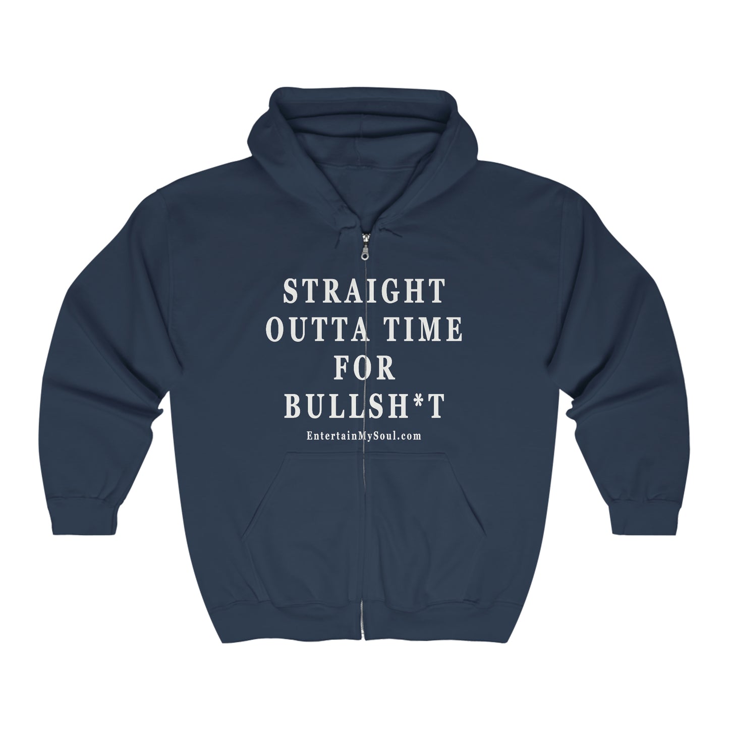 Unisex Heavy Blend™ Full Zip Hooded Sweatshirt Straight Outta Time for Bullsh*t