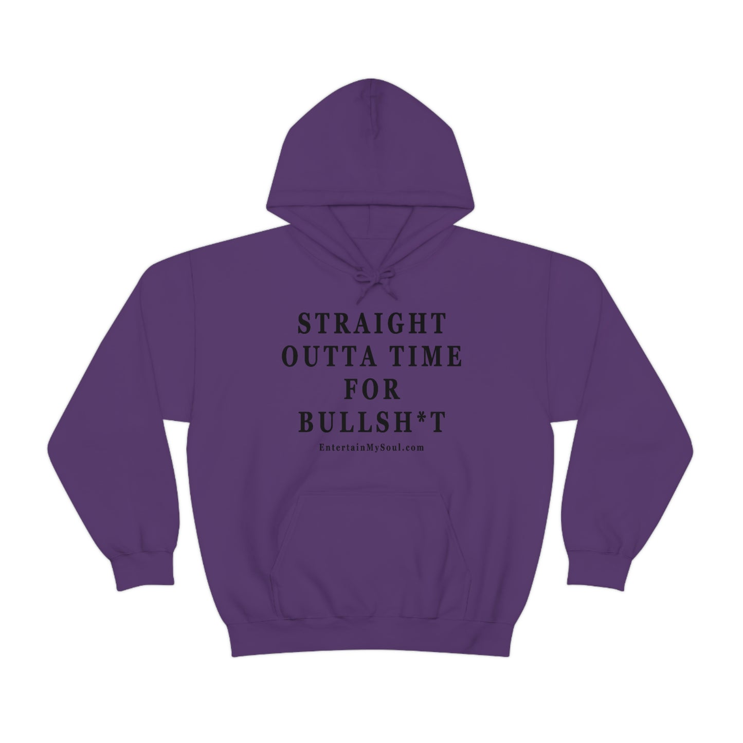 Unisex Heavy Blend™ Hooded Sweatshirt Straight Outta Time for Bullsh*t