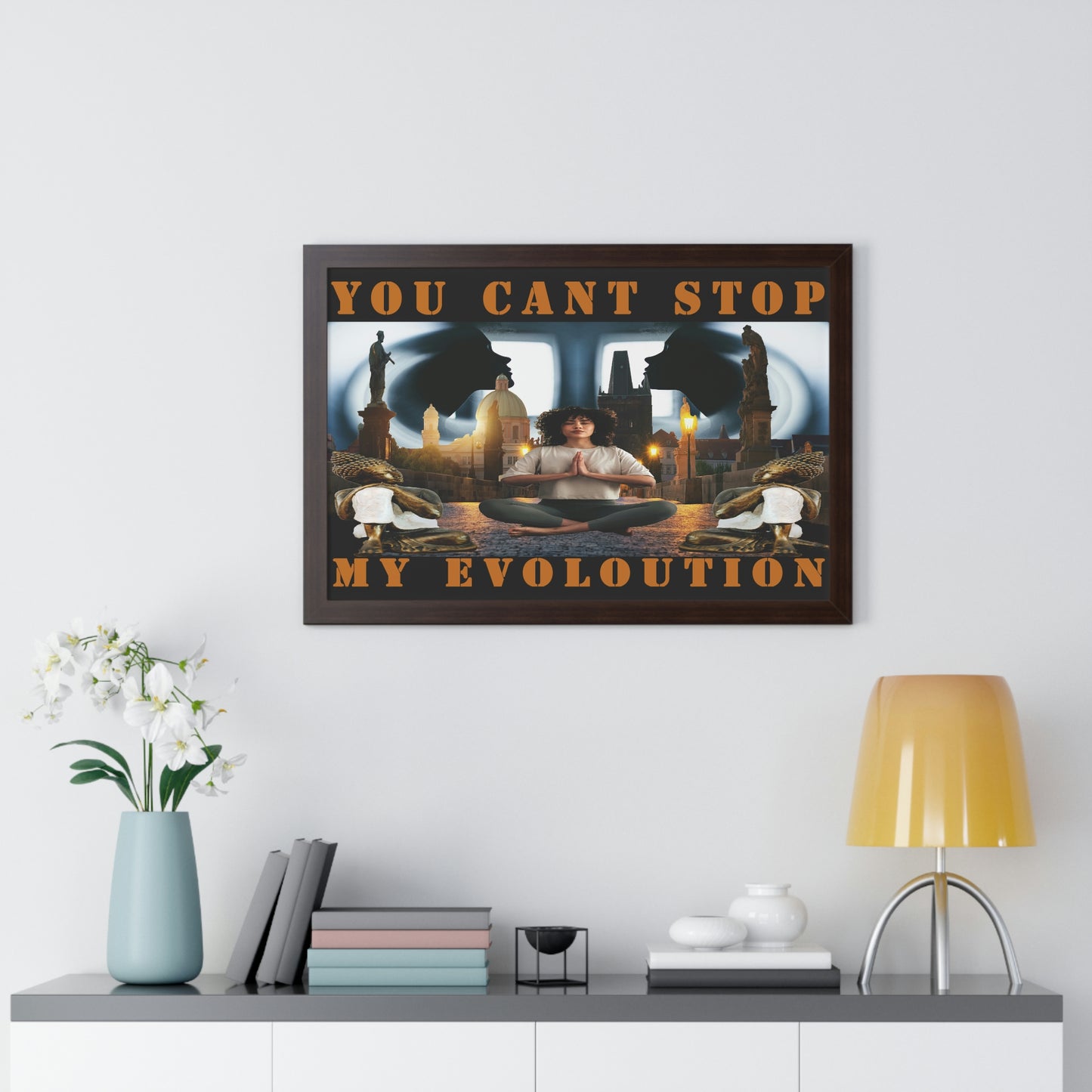 Framed Horizontal Poster YOU CAN'T STOP MY EVOLUTION