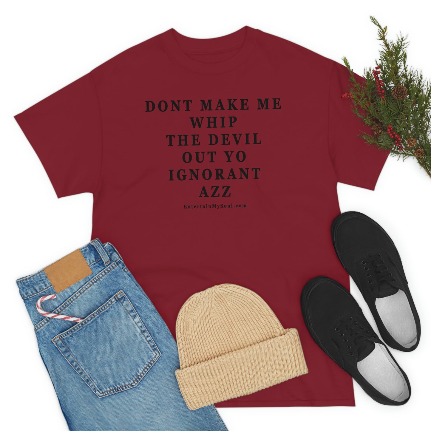 Unisex Heavy Cotton Tee Words Dont Make Me Whip the Devil Out Yo Ignorant Azz