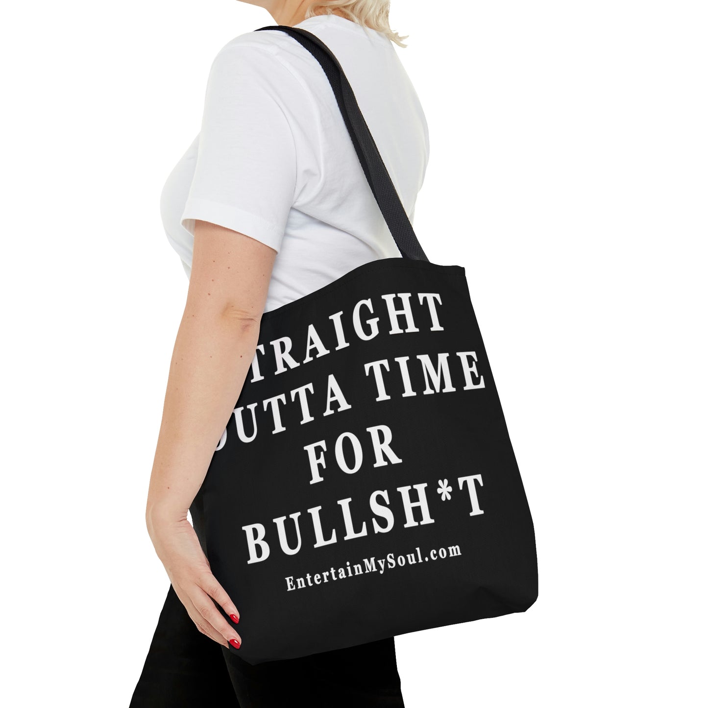 AOP Tote Bag Straight Outta Time for Bullsh*t