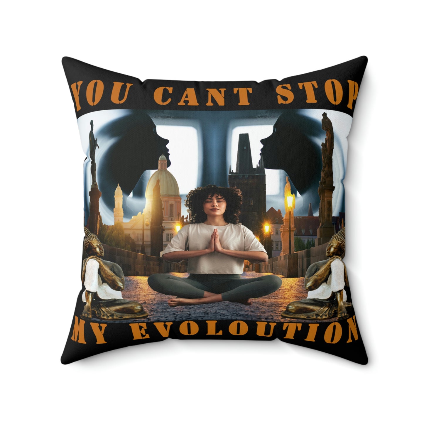 Spun Polyester Square Pillow YOU CAN'T STOP MY EVOLUTION