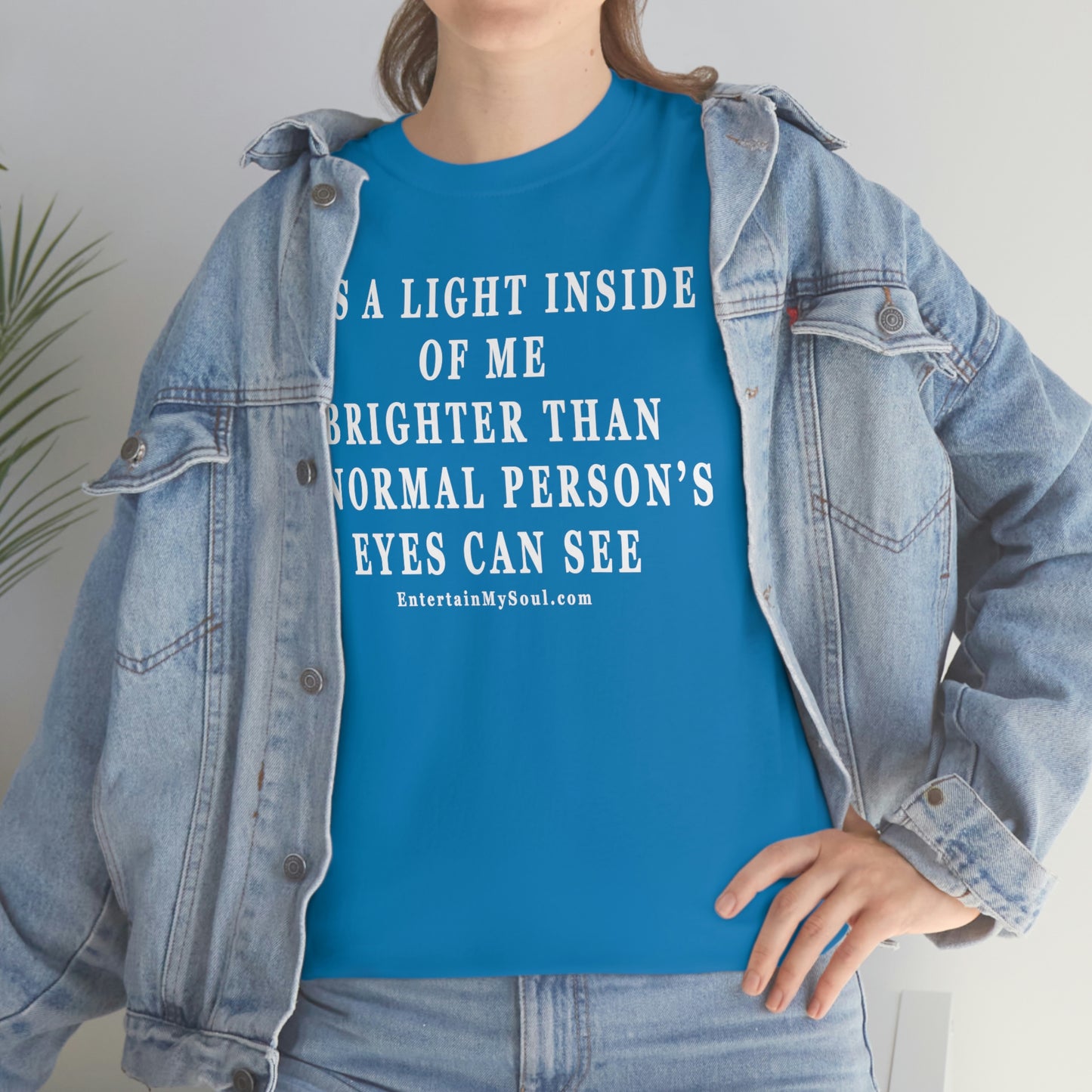 Unisex Heavy Cotton Tee Its a Light Inside of Me Thats Brighter Than The Eyes Can See