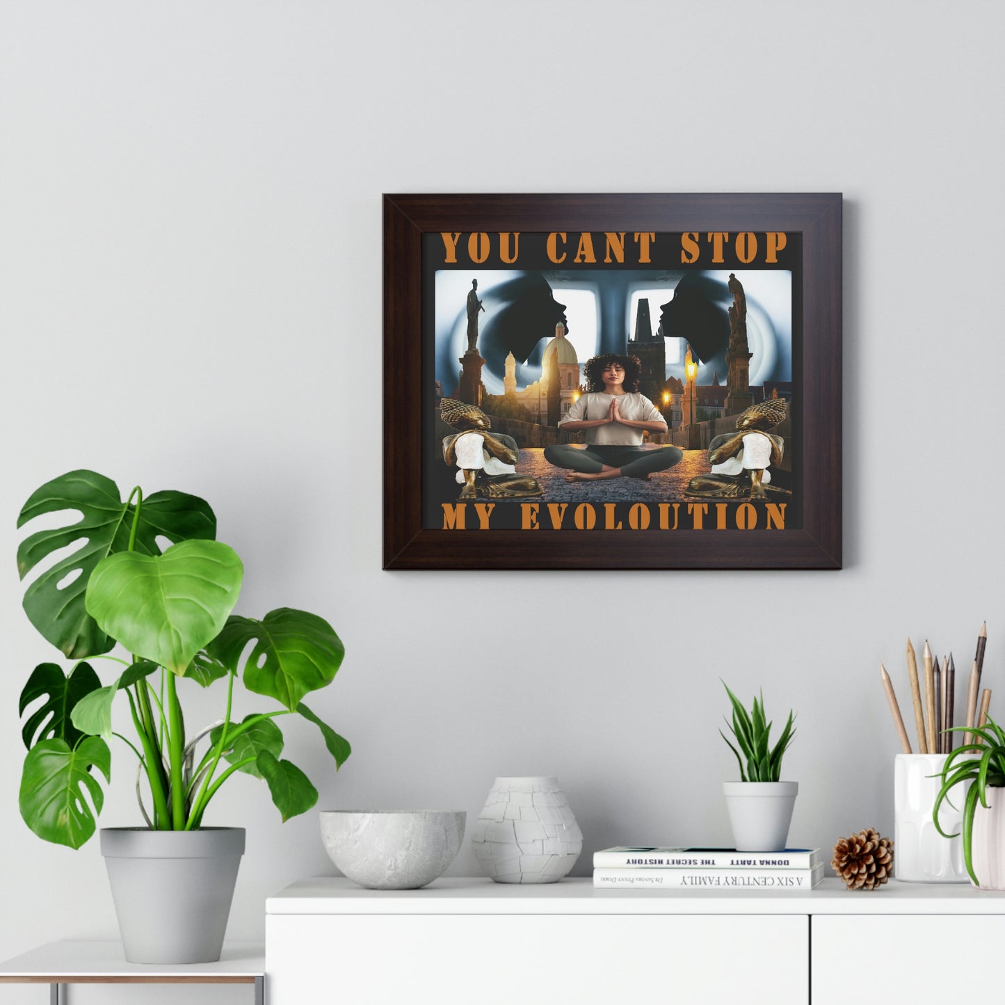 Framed Horizontal Poster YOU CAN'T STOP MY EVOLUTION