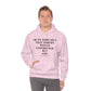 Unisex Heavy Blend™ Hooded Sweatshirt Im On Some Sh*t That Nobody Would Understand But God