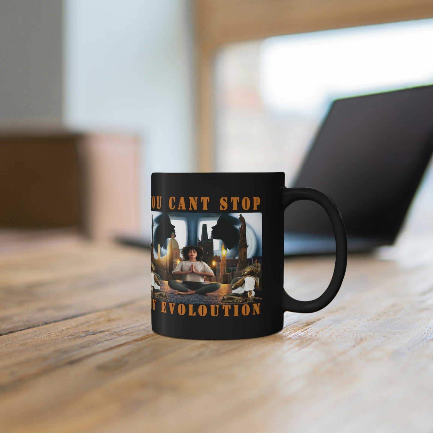 11oz YOU CAN'T STOP MY EVOLUTION Black Mug