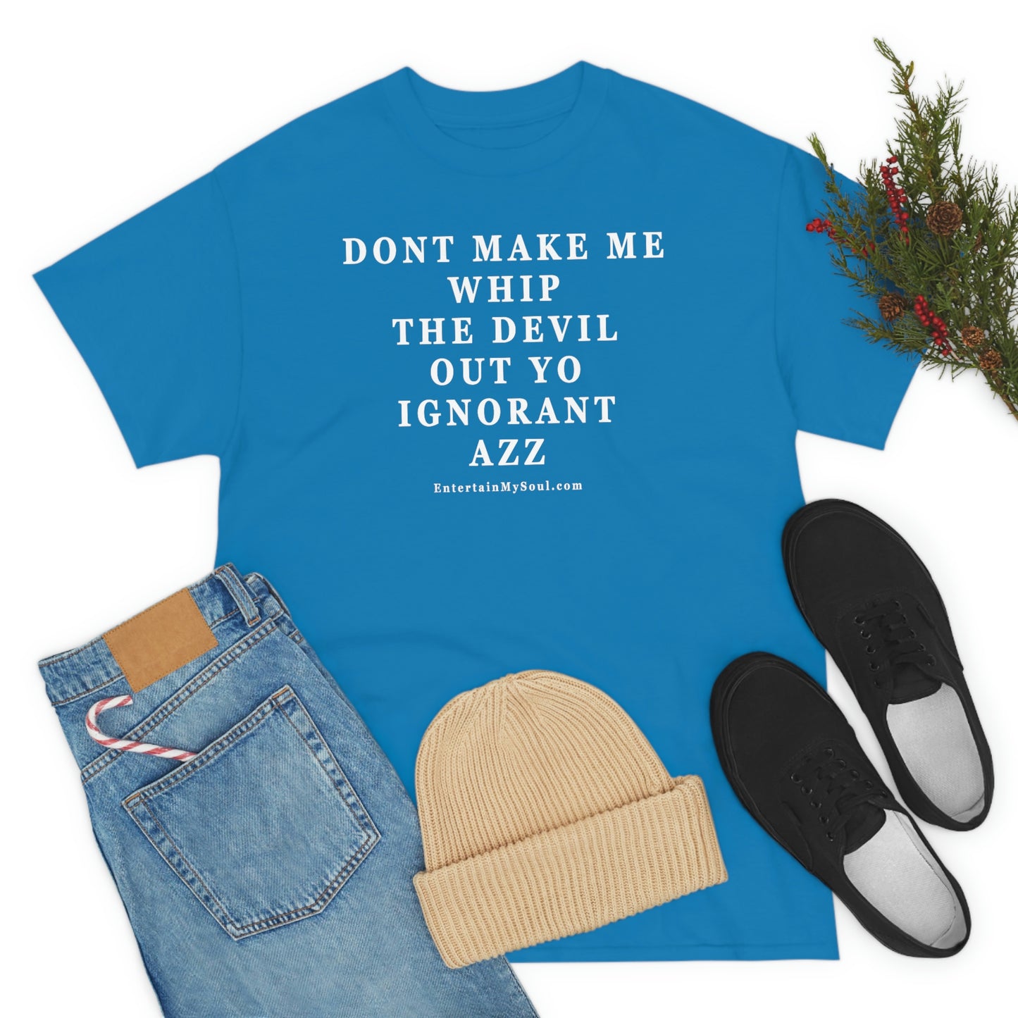 Unisex Heavy Cotton Tee Words Dont Make Me Whip the Devil Out Yo Ignorant Azz