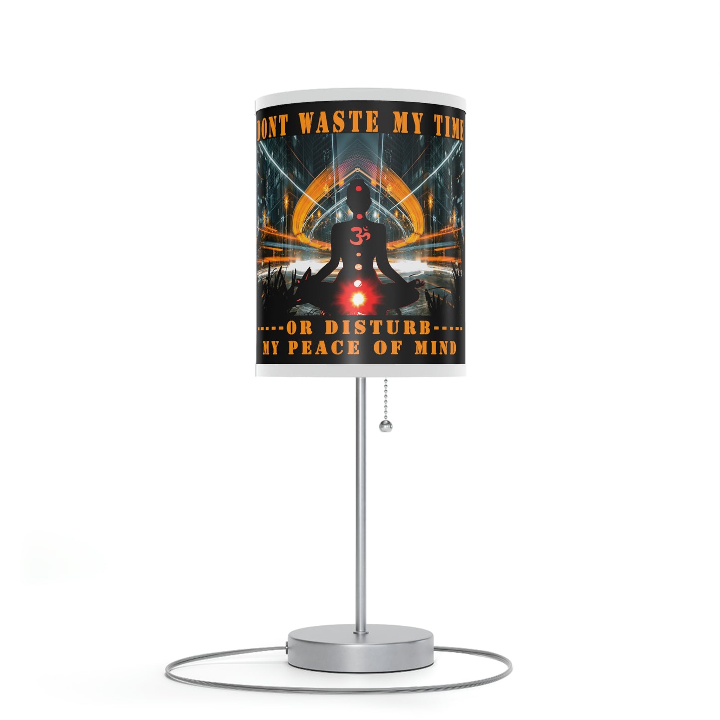 Lamp on a Stand, US|CA plug Don't Waste My Time or Disturb My Peace of Mind